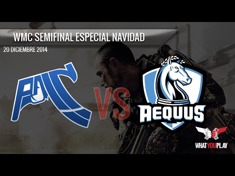 Semifinal especial de navidad WMC // Pain Gaming VS Aequus // WhatYouPlay