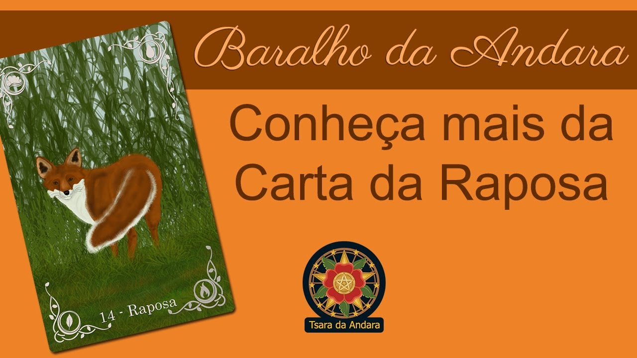 Raposa no Baralho da Cigana Andara / Carta 14