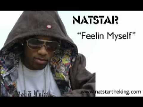 NatStar Feelin Myself [Official Full Vedio Music]