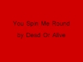 You Spin Me Round (Sped Up) 