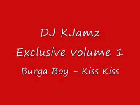 Burga Boy - Kiss Kiss