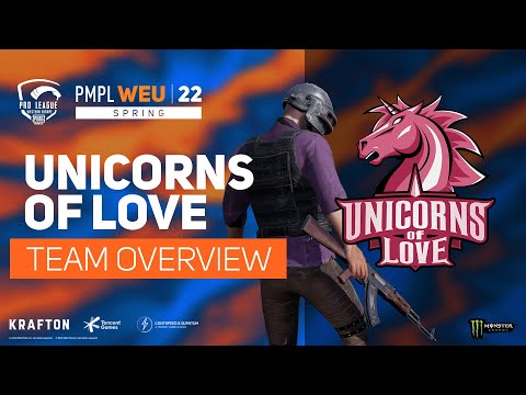 [EN] Unicorns of Love | Team overview | PMPL WEU 2022 Spring