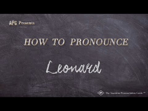 How to Pronounce Leonard (Real Life Examples!)