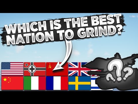 Which is THE BEST Nation to GRIND in War Thunder?