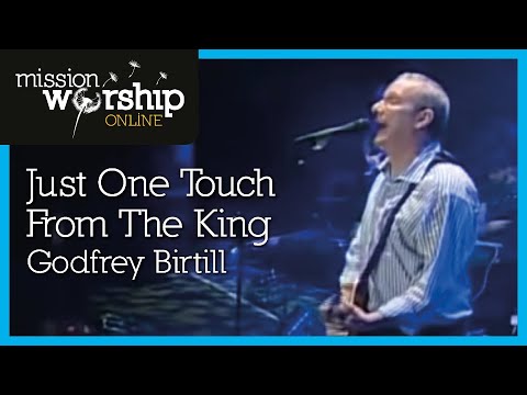 Godfrey Birtill - Just One Touch From The King