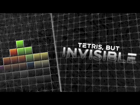 The Incredible History of Invisible Tetris