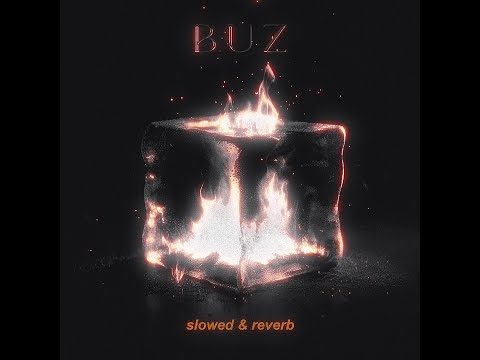 BAYRAN - BUZ (Slowed & Reverb)