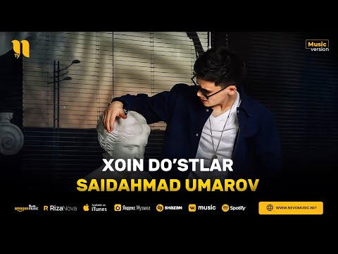 Saidahmad Umarov - Xoin do'stlar (audio 2023)