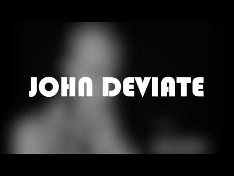John Deviate - Bang Bang (Out Now)