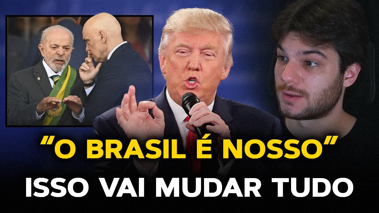 Governo Trump anuncia medida: "O Brasil é nosso"