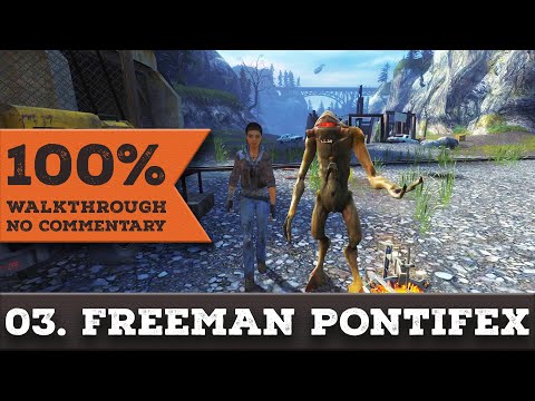 Half Life 2: Episode Two Walkthrough (Hard difficulty) part 3 FREEMAN PONTIFEX