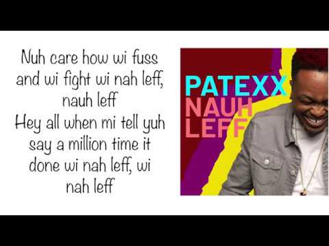 PATEXX "NAUH LEFF" OFFICIAL LYRIC VIDEO