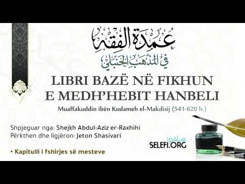 7. Libri Bazë në Fikhun Hanbeli - Fshirja e Mesteve 2 – Jeton Shasivari