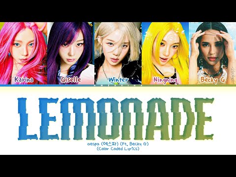 aespa Lemonade (ft. Becky G) Lyrics (Color Coded Lyrics)