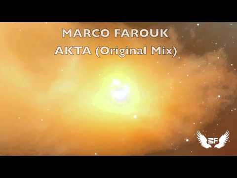 Marco Farouk | AKTA (Original Mix) [Official Video]