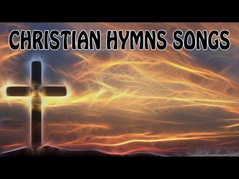 Favorite old hymns l Hymns Beautiful , Relaxing
