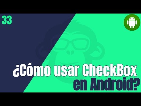 33. Como usar CheckBox en Android