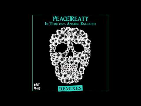 PeaceTreaty - In Time feat. Anabel Englund (The 8th Note Remix)