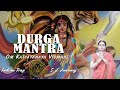 Durga Mantra (Om Katyayanaya Vidmahe), Indian Trap, S. J. Jananiy, Durga Gayatri Mantra दुर्गा मंत्