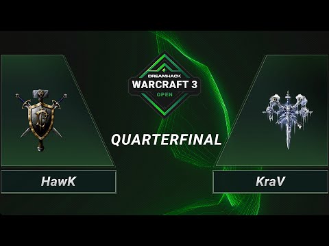 WC3 - HawK vs. KraV - Quarterfinal - DreamHack WarCraft 3 Open: Winter 2021 - EU