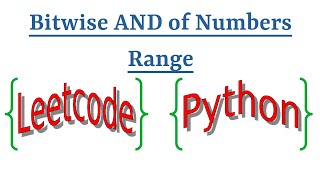 YouTube video 'Leetcode Question 201 "Bitwise AND of Numbers Range" in Python'