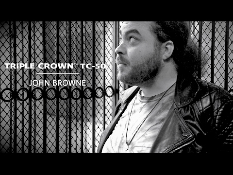 Tone Sessions: John Browne & the Triple Crown TC-50