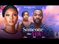 SOMEONE LIKE YOU BOLANLE NINALOWO OSAS IGHODARO ONYEKA MERCY