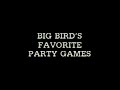 My Sesame Street Home Video Big Bird S Favorite Party Games HVN VCD