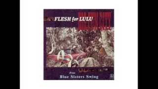 Flesh For Lulu - Seven Hail Marys