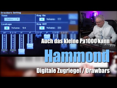 Pa1000/4X - Auch das "kleine" Pa1000 kann Hammond - # 1334