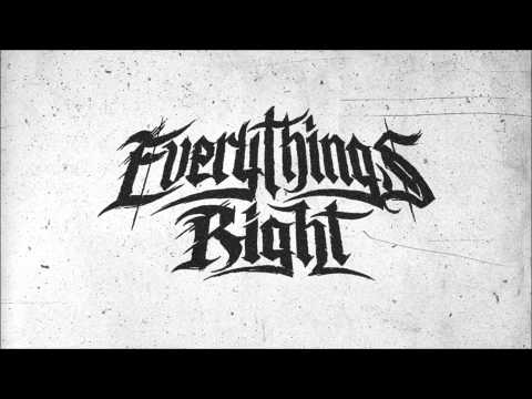 Everything's Right - The Last Survivor