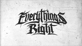 Everything's Right - The Last Survivor