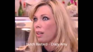 Dutch Bastard - Crazy Amy