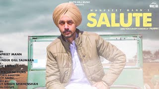 Salute (Full Song) Manpreet Mann | New Punjabi Song 2019 | White Hill Music