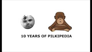 Ten Years of Pilkipedia