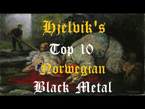 HJELVIK's Top 10 Norwegian Black Metal