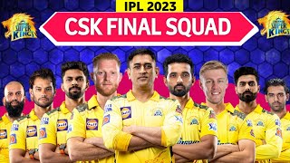 IPL 2023 | Chennai Super Kings Full & Final Squad | CSK Final Squad IPL 2023 | IPL 2023 CSK Squad