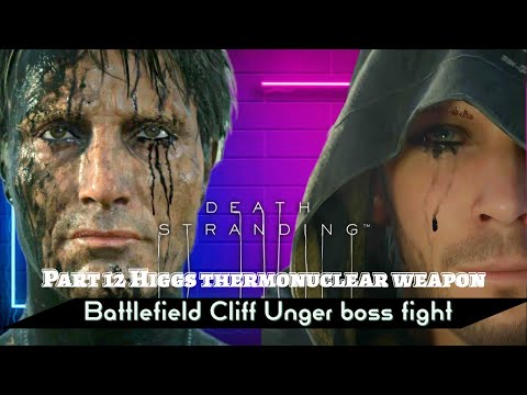 Death Stranding - Walkthrough gameplay part 12 Boss fight Cliff Unger & Disarming a nuke