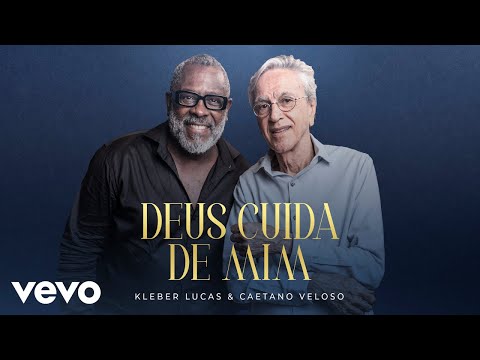 Caetano Veloso, Kleber Lucas - Deus Cuida de Mim (Clipe Oficial)
