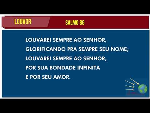 LOUVOR - SALMO 86