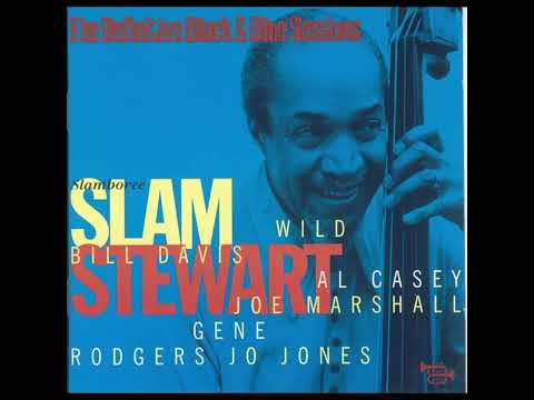 Slam Stewart – Slamboree (1997)(Full album)