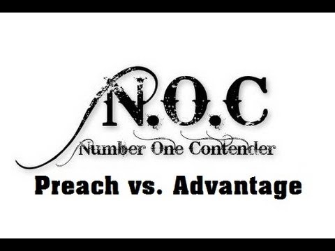 Preach vs Advantage