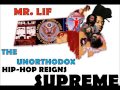 Mr. Lif - The Unorthodox