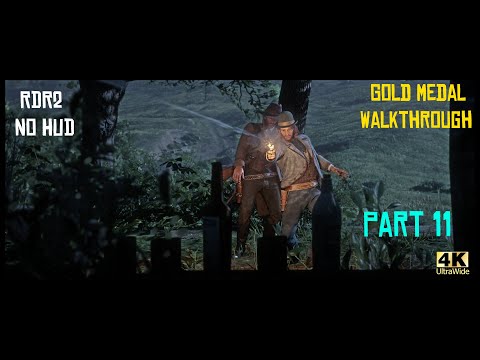 Red Dead Redemption 2 No HUD Gold Medal Story Walkthrough - Part 11 [4K Ultrawide]