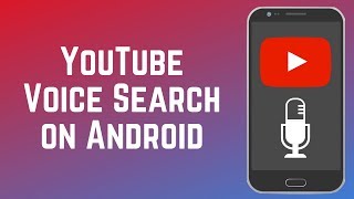 YouTube Voice Search on Android – New Commands + How to Use Them!