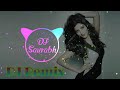 Dil Ding Dong Ding Dole Hard Bass Remix Dj Saurabh
