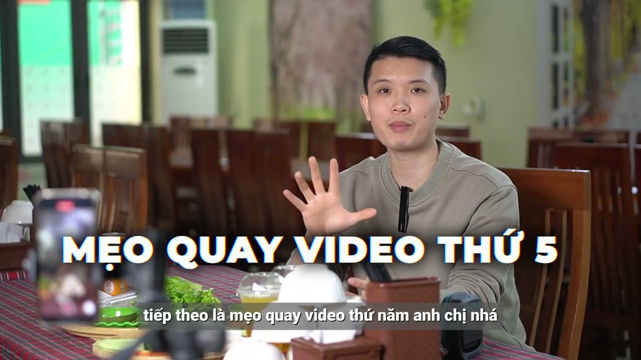 CÁCH QUAY VIDEO - Khoá học chủ quán xây kênh