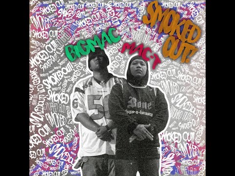 Smoke Out - Mac T x Big Mac
