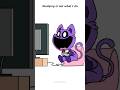 CatNap Don T Like To Study The Study Song TheManniiShow Smiling Critters Version Animation Memes