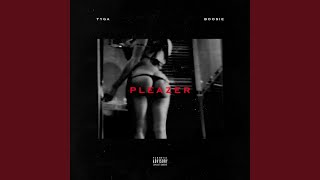 Pleazer (feat. Boosie Badazz)